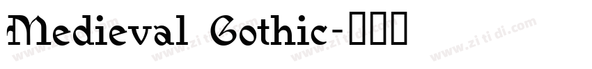 Medieval Gothic字体转换